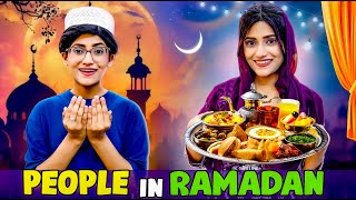 Types Of People In Ramadan | Roza Ki Kahani | SAMREEN ALI