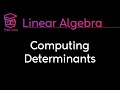 [Linear Algebra] Computing Determinants