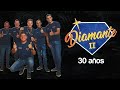 diamante 2 como que no 30 años