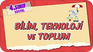 Bilim, Teknoloji ve Toplum 📕 4.Sınıf Sosyal #2025