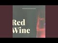 Red Wine