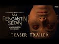 Pengantin Setan - Teaser Trailer