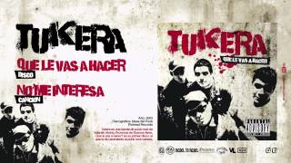 Tukera - No me interesa (Que le vas a hacer)