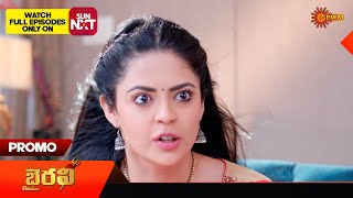 Bhairavi - Promo | 11 Feb 2025 | Gemini TV Serial