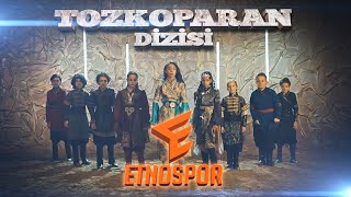 TRT TOZKOPARAN DİZİSİ - ETNOSPOR KÜLTÜR FESTİVALİ