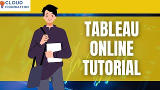 Tableau Tutorial | Tableau Tutorial for Beginners | Learn Tableau Online | Cloudfoundation