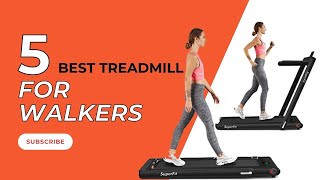 Top 5 Best Treadmills For Walkers