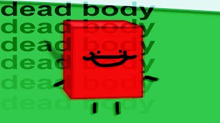 a dead body!!1! [bfdi 15 reanimated]