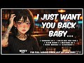 [F4F] Your Yandere Ex BEGS To Have You Back... [Girlfriend ASMR] [Roleplay]