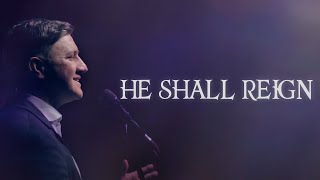 He Shall Reign // Betania Worship Dublin