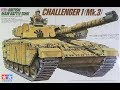 TAMIYA CHALLENGER 1 Mk3 135 KIT No 35154 UPDATE 3
