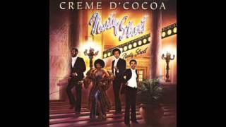 Creme D'Cocoa - Gimme Your Love