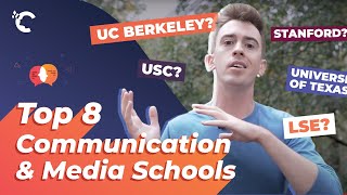 Top 8 Communication & Media Schools In The World