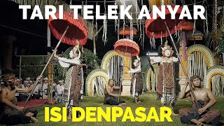 TARI TELEK ANYAR - ISI DENPASAR