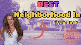 Little Rocks BEST neighborhood? Why Everyone Loves SoMa