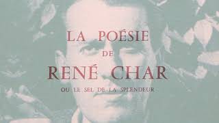 René CHAR – Introduction à "l’autre je" (CITÉ DE LA MUSIQUE, 2007)