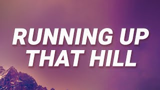 Kate Bush - Running Up That Hill (Song Lyrics)
