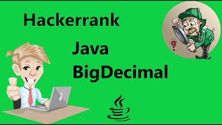 #43 Java BigDecimal Hackerrank Solution - Java 8| Hackerrank Java