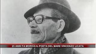 25 ANNI FA MORIVA IL POETA DEL MARE VINCENZO LICATA