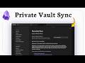 Obsidian: How to Sync via Personal Cloud Storage with Remotely Save