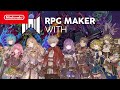 RPG MAKER WITH – Launch Trailer – Nintendo Switch