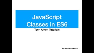 JavaScript Classes in ES6 | ES6 Class | Class vs Function | Define Class in JS