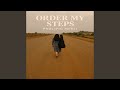 Order My Steps