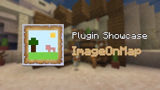ImageOnMap Plugin Showcase - Minecraft 1.18.1