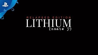 Lithium: Inmate 39 Relapsed Edition - Gameplay Trailer 2 | PS4