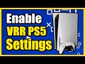 How to Enable VRR Variable Refresh Rate on PS5 Console (Smooth Performance)