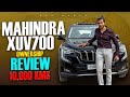 Mahindra XUV700 ownership Review After 10,000 Kms