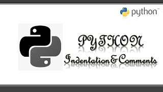 Python indentation and comment lines || learn python programming || 3 minutes master || neverquit
