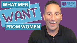 What Men Want From Women | The Secret Binary Choice He Makes Without Telling YOU