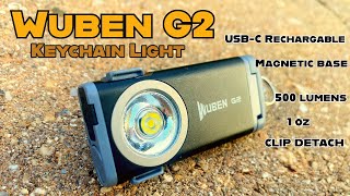 Wuben G2 Keychain Light - Cool concept, but not for me.