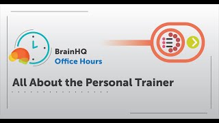 How to Use the BrainHQ Personal Trainer