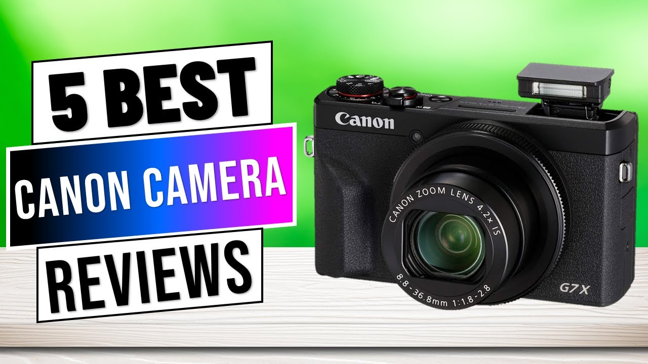 TOP 5 - Best Canon Camera 2024 - YouTube