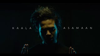 Arsalan Hasan - Kaala Asamaan (Official Music Video)