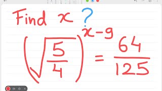 Find x | Algebra| Exponent