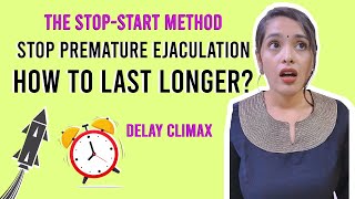 Delay Climax/ The stop-start method