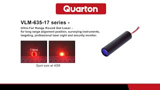 Quarton - Ultra-Far range round dot laser demonstration - VLM-520/635-17 series