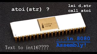 8080 Assembly Programming Tutorial: ATOI