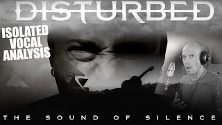 Disturbed - The Sound Of Silence - Isolated Vocals Analysis - David Draiman - Si