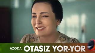 Azoda - Otasiz Yor yor (Videokilp)