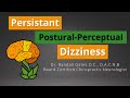 Persistent Postural-Perceptual Dizziness