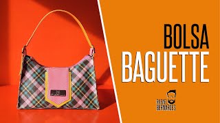 VAMOS #APRENDER A FAZER UMA #BOLSA #BAGUETTE | #128