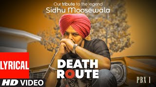Death Route🙏- Sidhu MooseWala | RIP