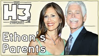 H3 Podcast #11 - Ethan's Parents