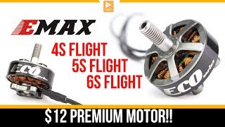 Premium Performance For $12 // Best Budget Motor Emax Eco!!