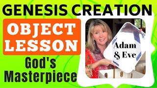 GENESIS CREATION: Adam & Eve OBJECT LESSON