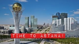 Time to Astana! Giant Kazakhstan!